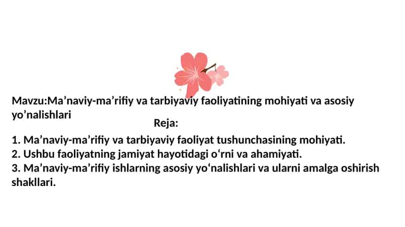 Maʼnaviy-maʼrifiy va tarbiyaviy faoliyat 1