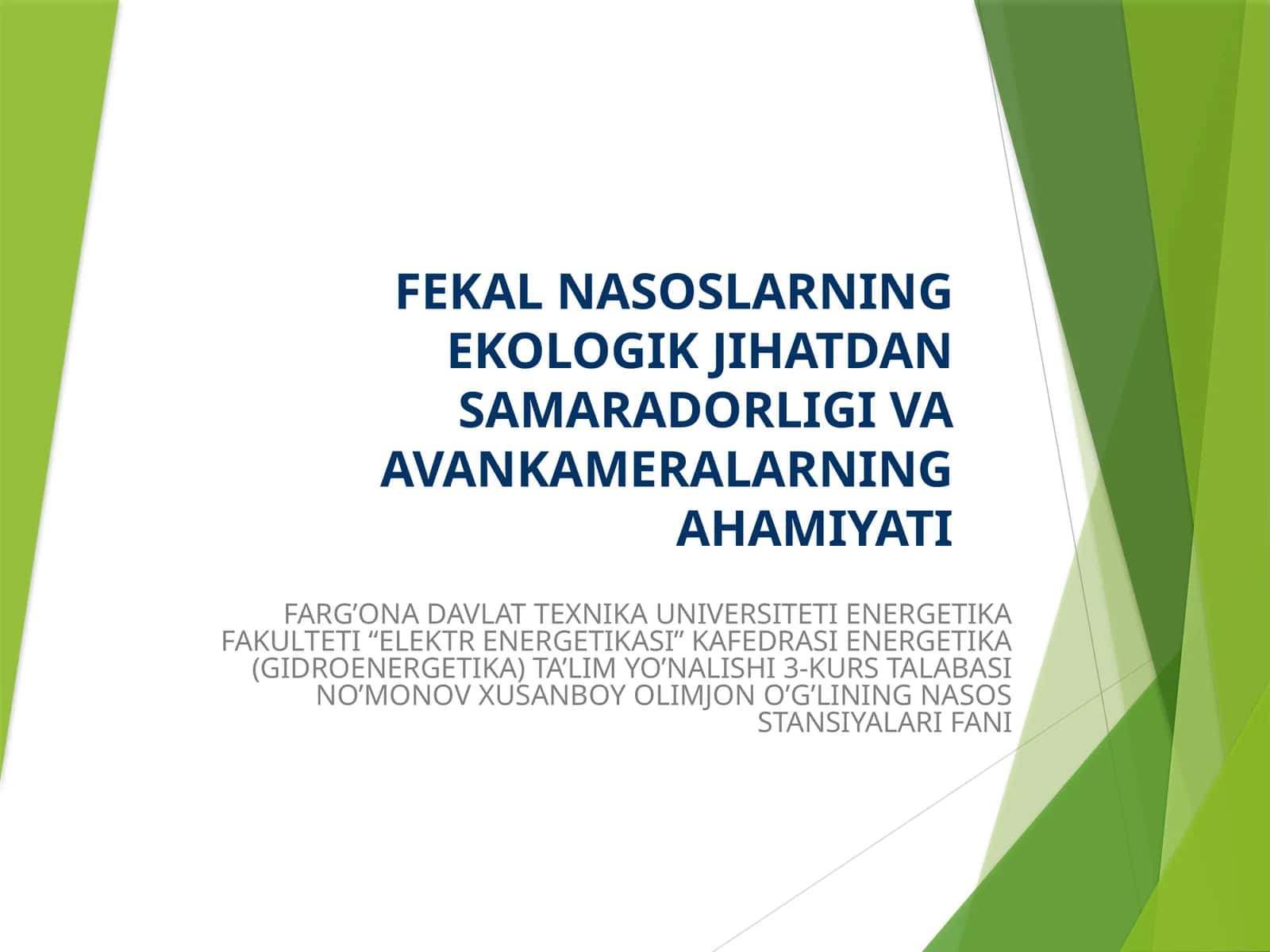 FEKAL NASOSLARNING EKOLOGIK JIHATDAN SAMARADORLIGI VA AVANKAMERALARNING AHAMIYATI 1