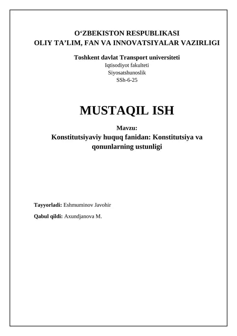 Konstitutsiyaviy huquq fanidan: Konstitutsiya va qonunlarning ustunligi 1