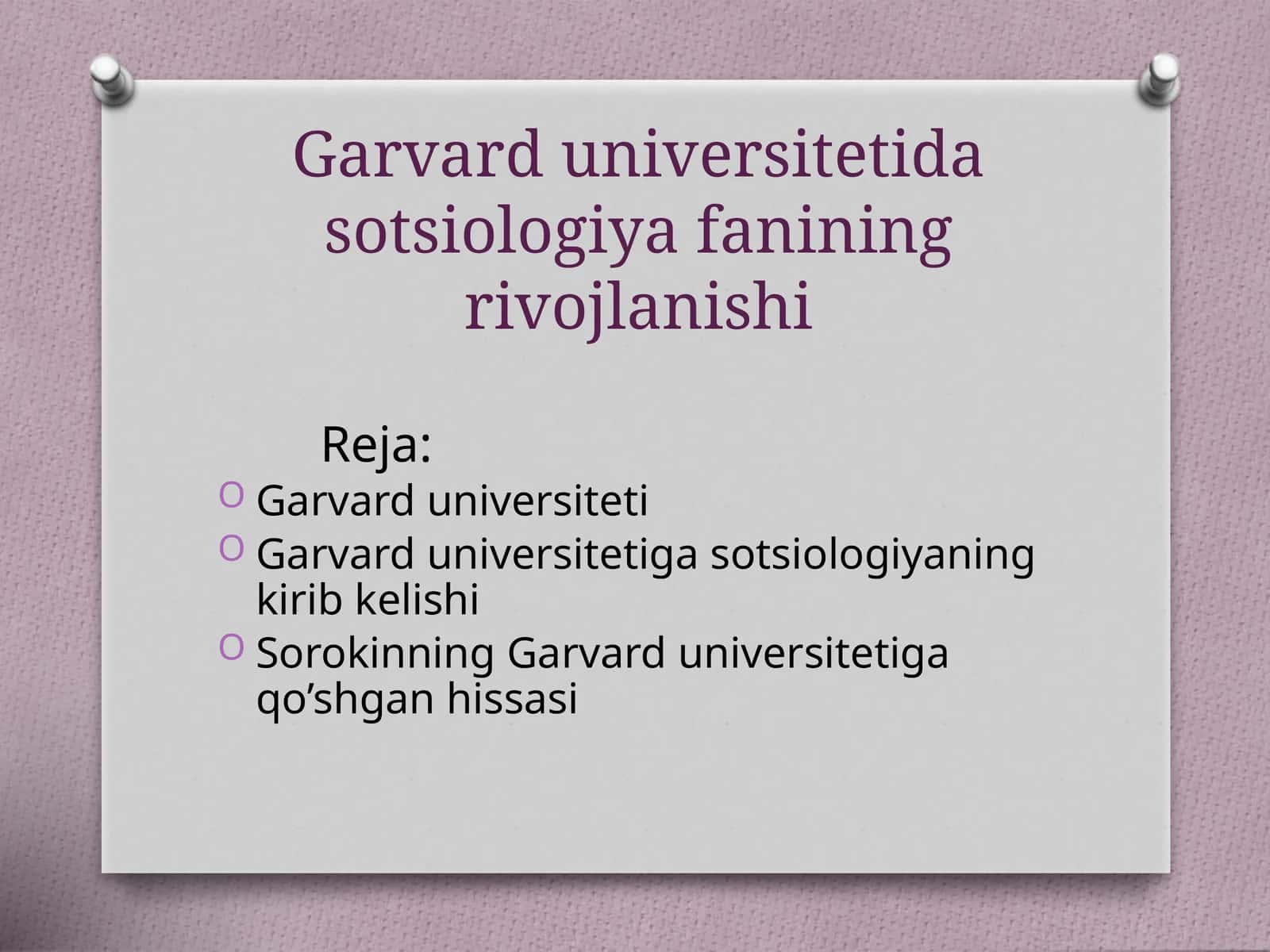 Garvard universitetida sotsiologiya fanining rivojlanishi 1
