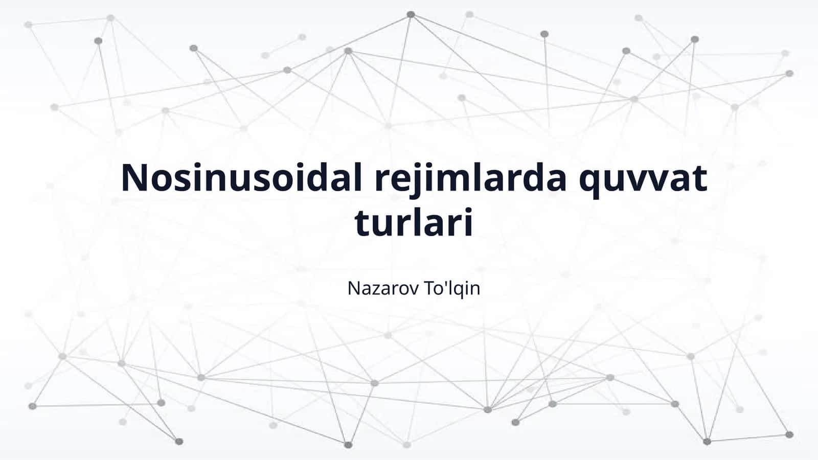 Nosinusoidal rejimlarda quvvat turlari 1