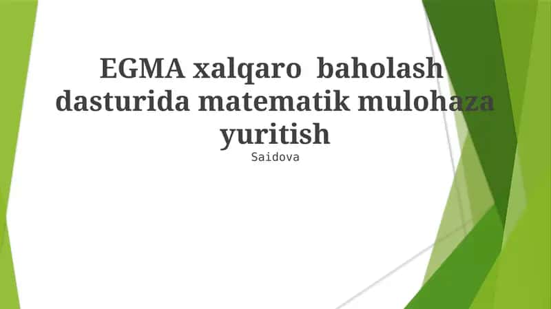 EGMA xalqaro baholash dasturi 1