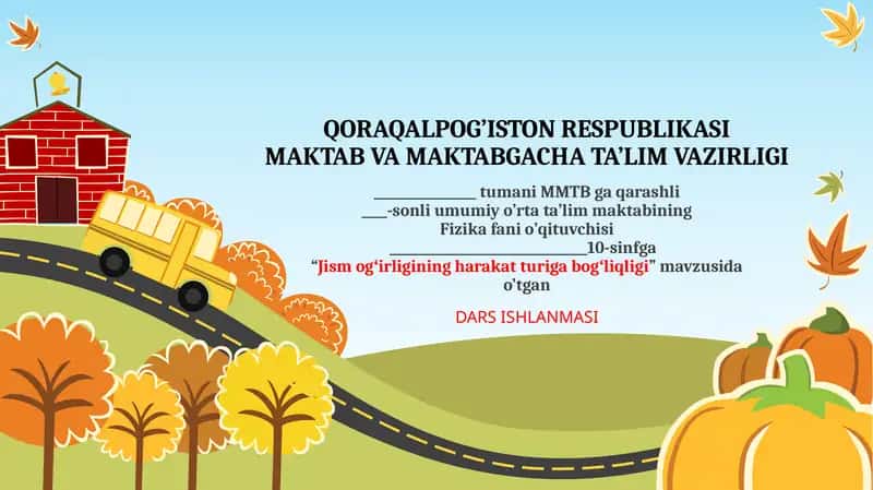 "Jismogʻirliginingharakatturigabogʻliqligi" DARS ISHLANMASI 1