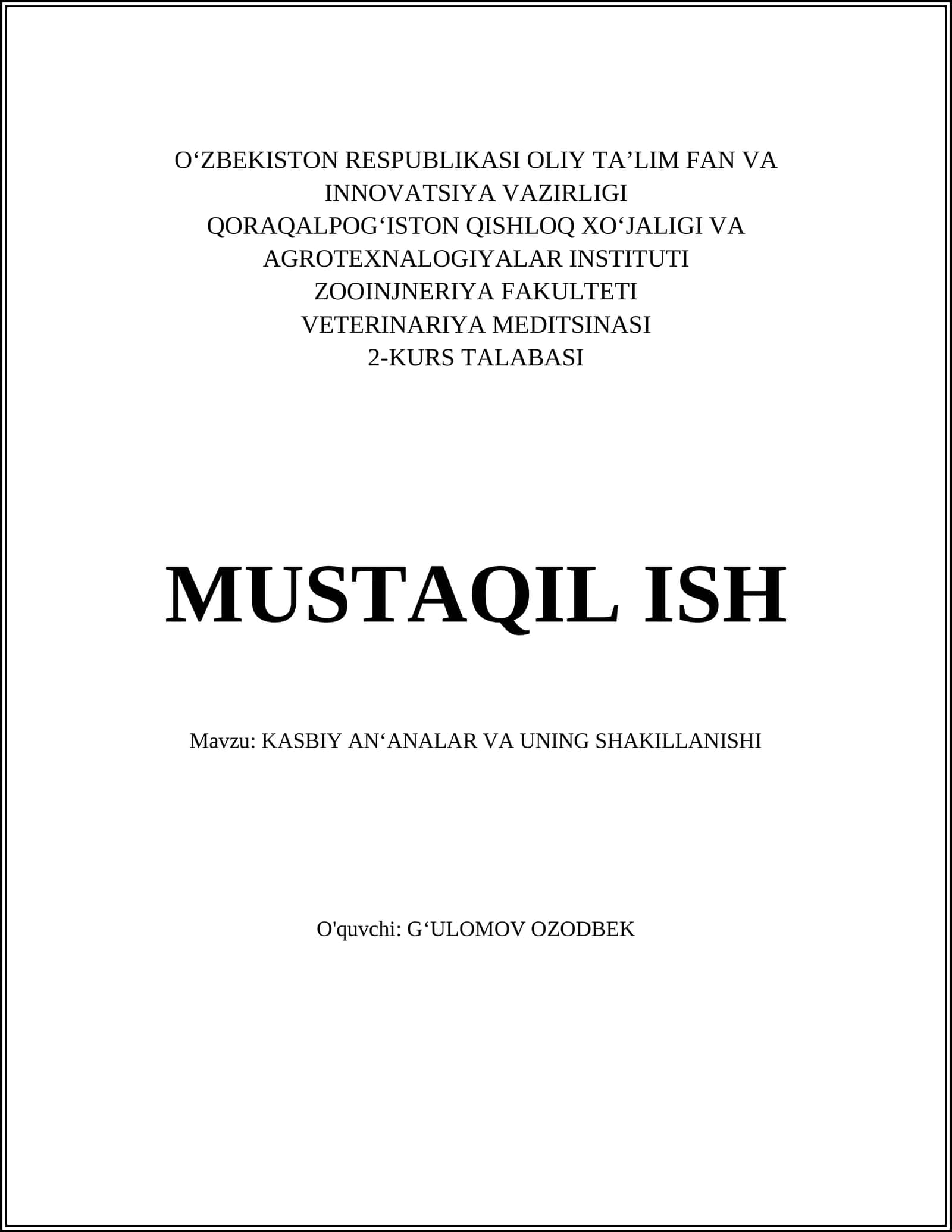 KASBIY AN'ANALAR VA UNING SHAKILLANISHI 1