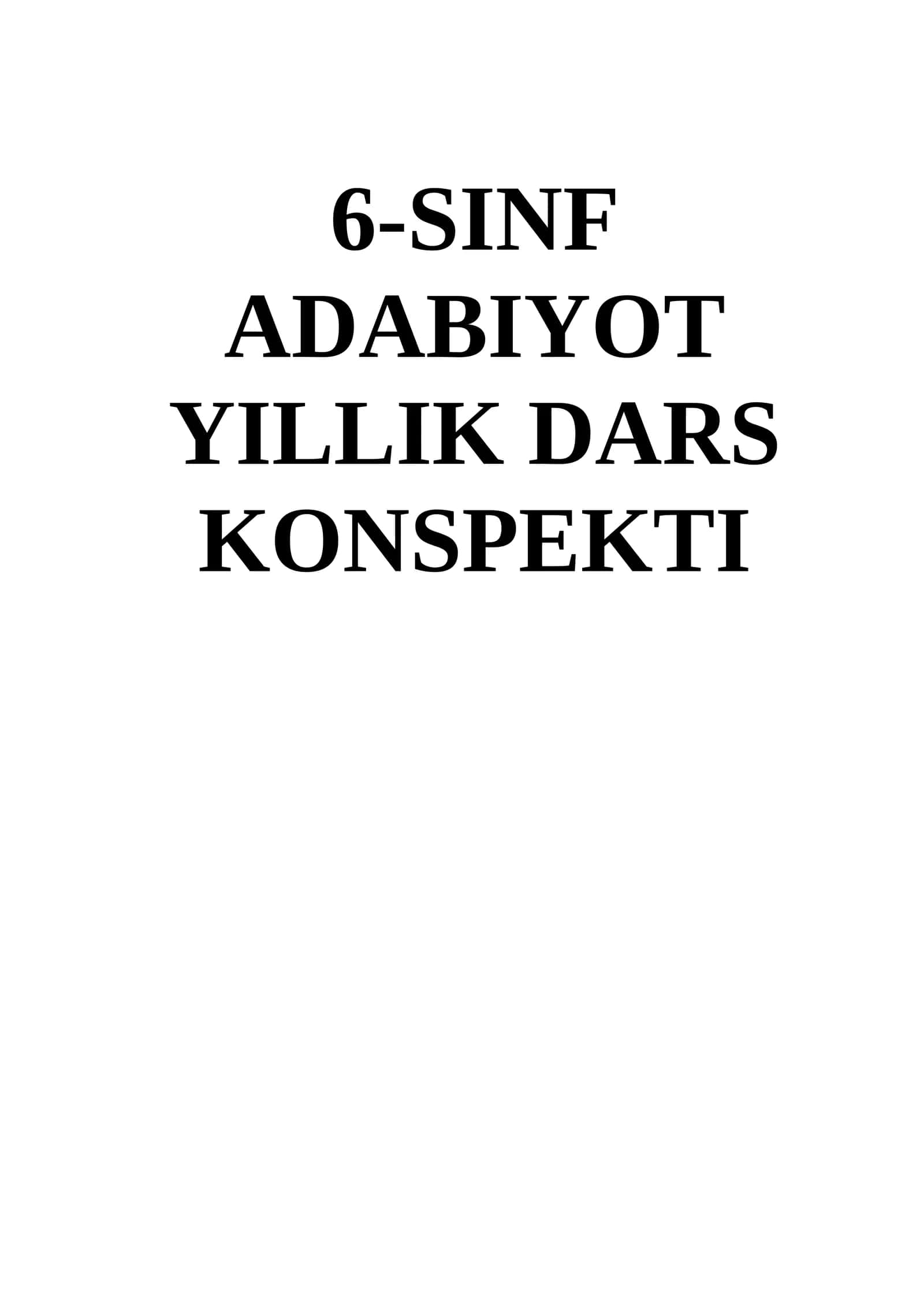 6-SINF ADABIYOT YILLIK DARS KONSPEKTI 1