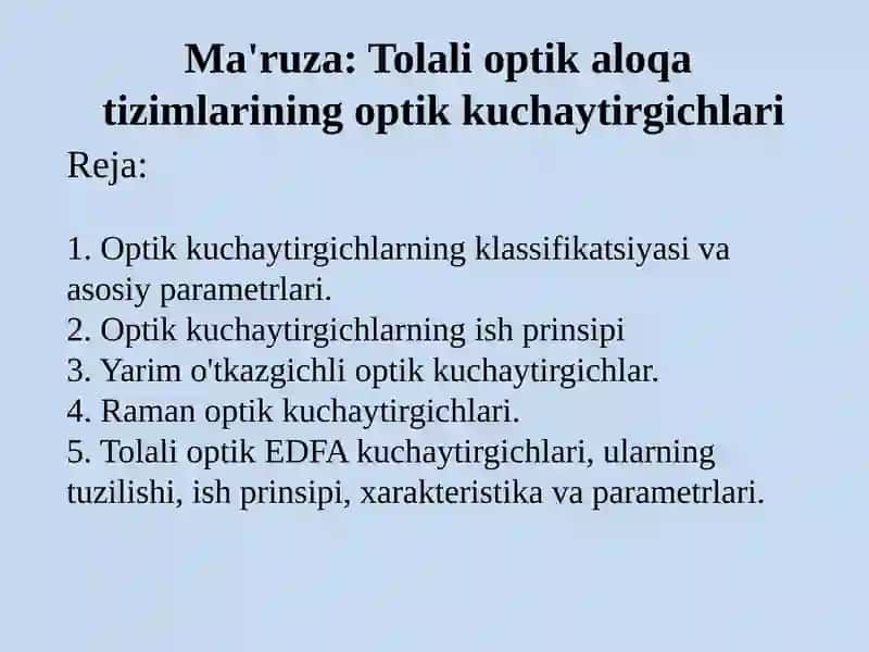 Optikkuchaytirgichlarning klassifikatsiyasi va asosiy parametrlari