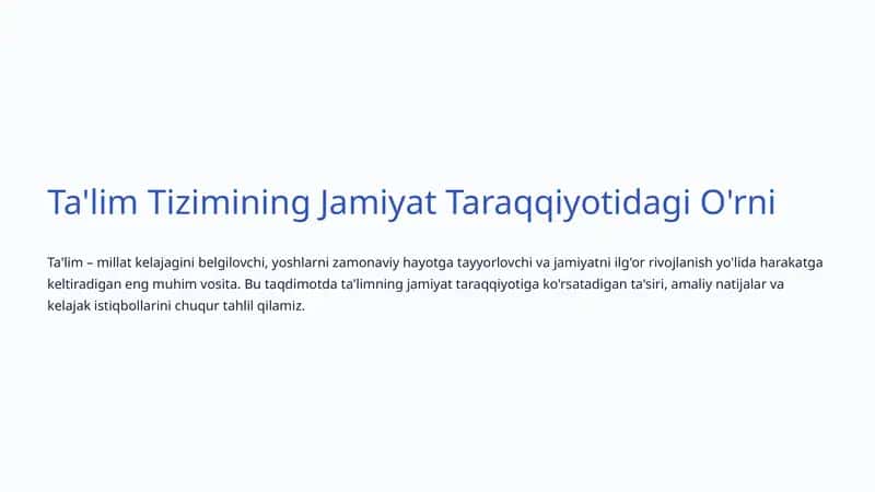 Ta'lim Tizimining Jamiyat Taraqqiyotidagi O'rni 1