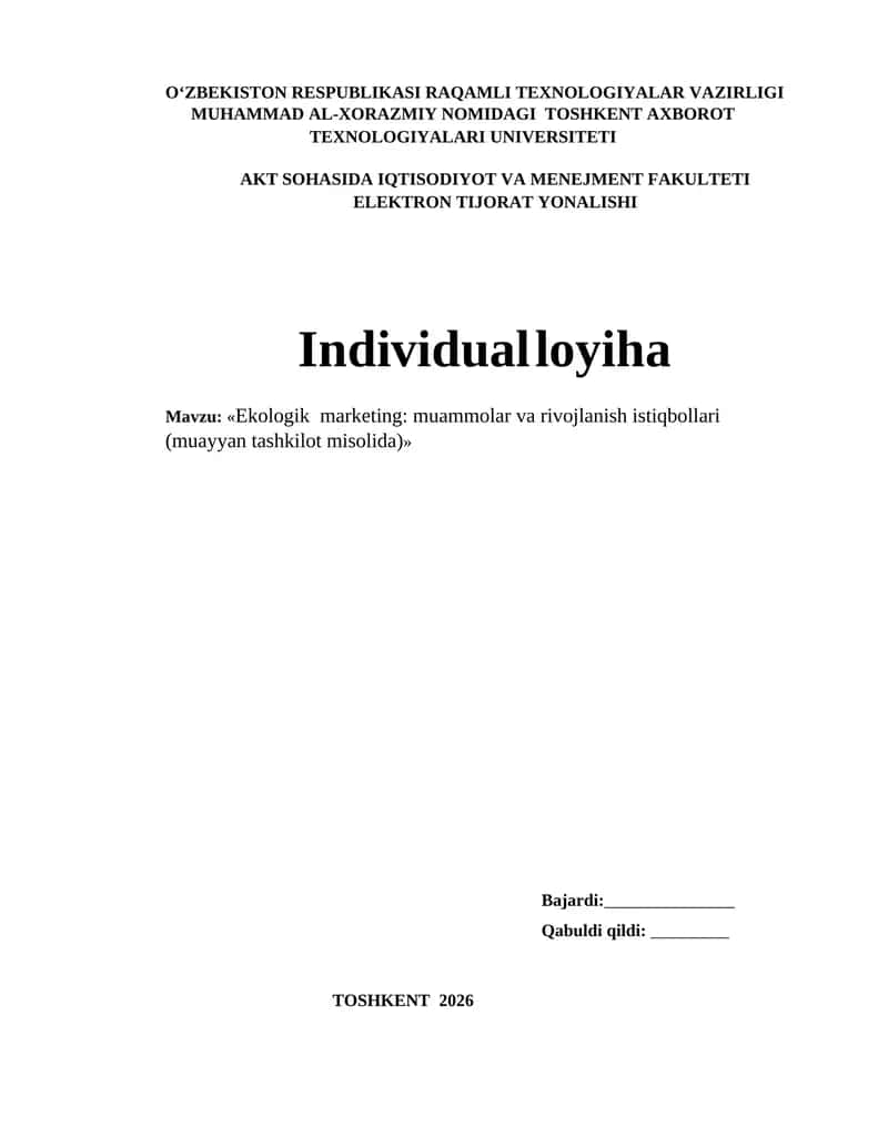 Ekologik marketing: muammolar va rivojlanish istiqbollari (muayyan tashkilot misolida) 1
