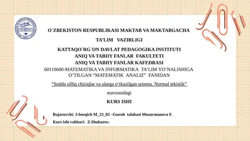 Soddasilliqchiziqlarvaulargao‘tkazilganurinma. Normaltekislik 1