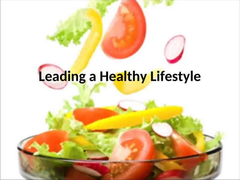 Leading a Healthy Lifestyle 1