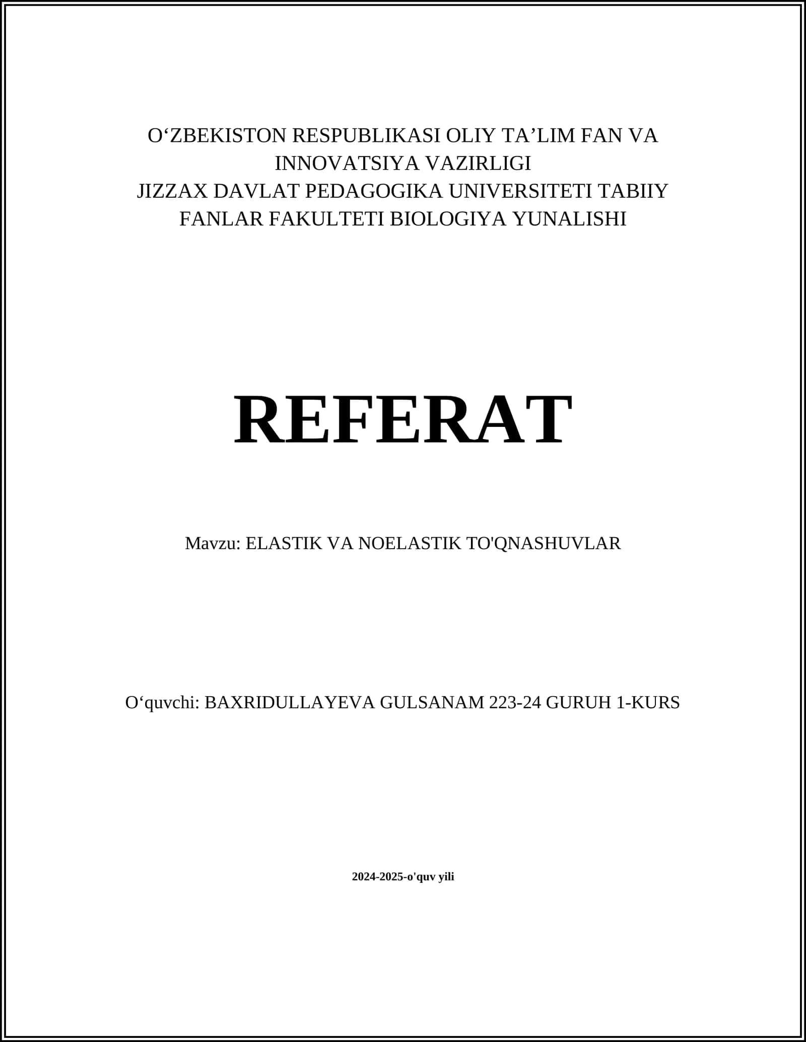 ELASTIK VA NOELASTIK TO'QNASHUVLAR 1
