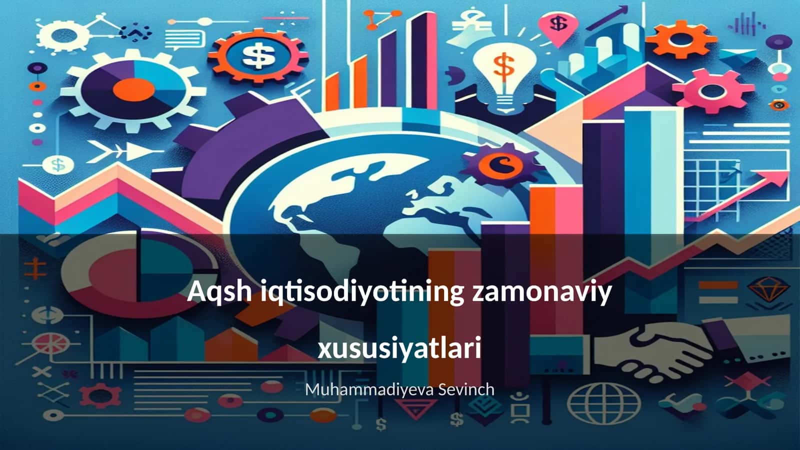 Aqsh iqtisodiyotining zamonaviy xususiyatlari 1