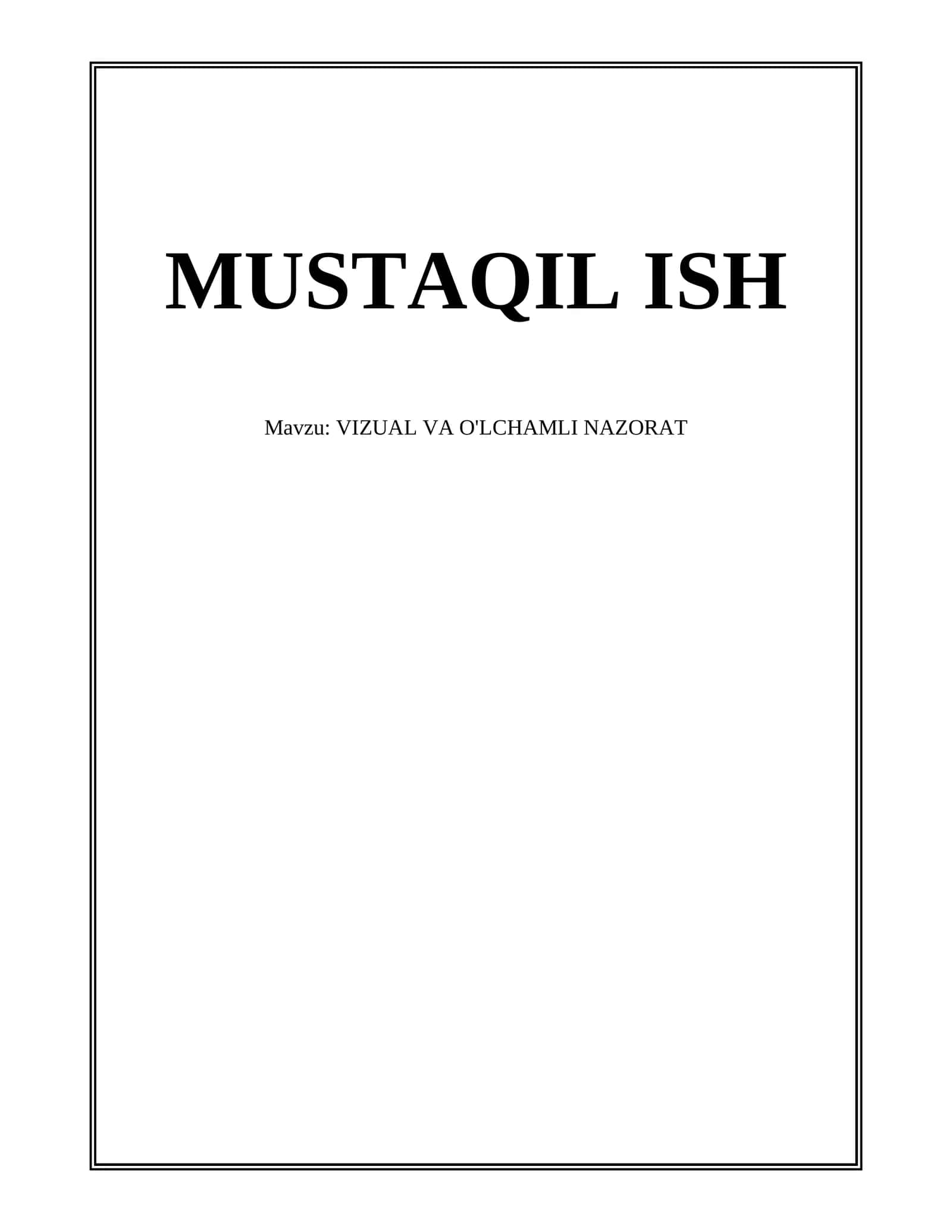 VIZUAL VA O'LCHAMLI NAZORAT 1