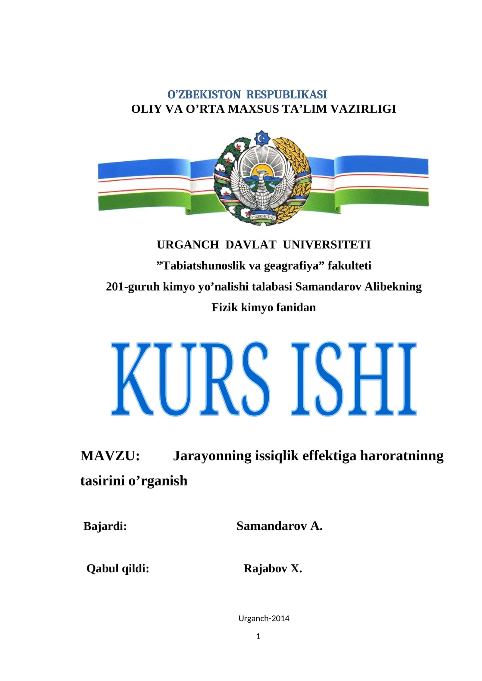 Jarayonning issiqlik effektiga haroratninng tasirini o’rganish 1