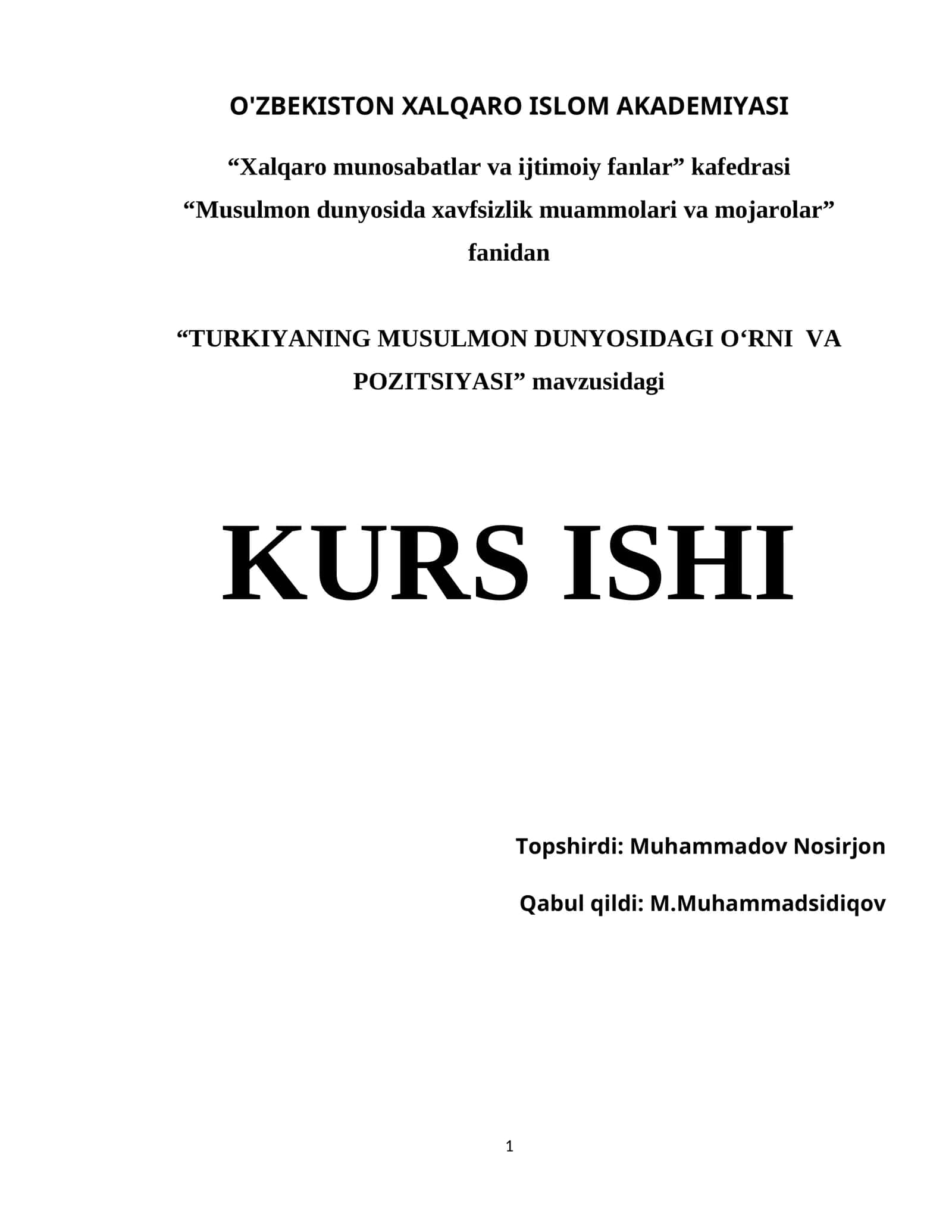 TURKIYANING MUSULMON DUNYOSIDAGI O‘RNI VA POZITSIYASI 1