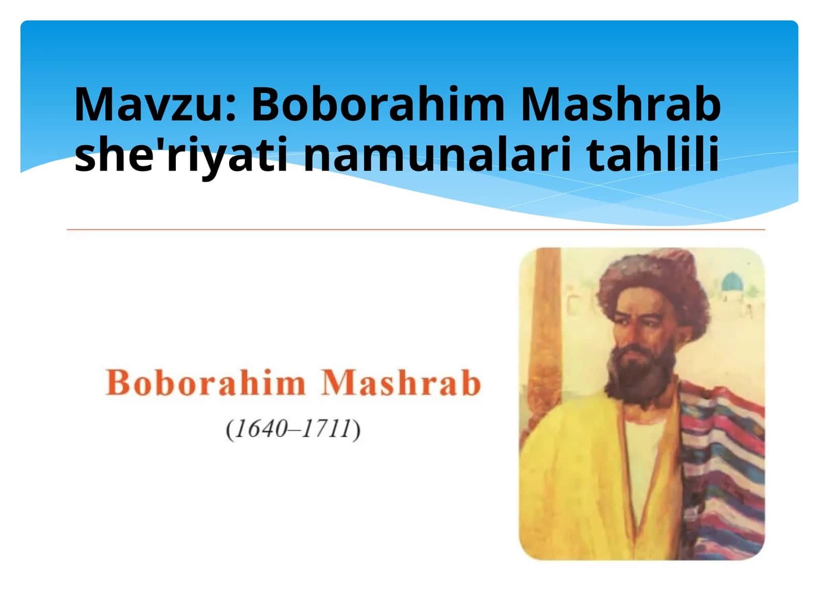 Boborahim Mashrab she'riyatining an'alari tahlili 1