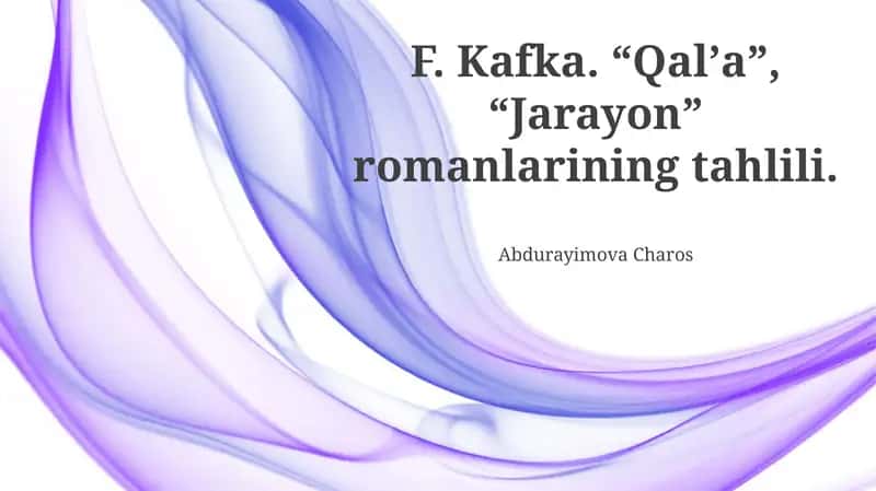 Qalʼa va Jarayon romanlarining tahlili 1