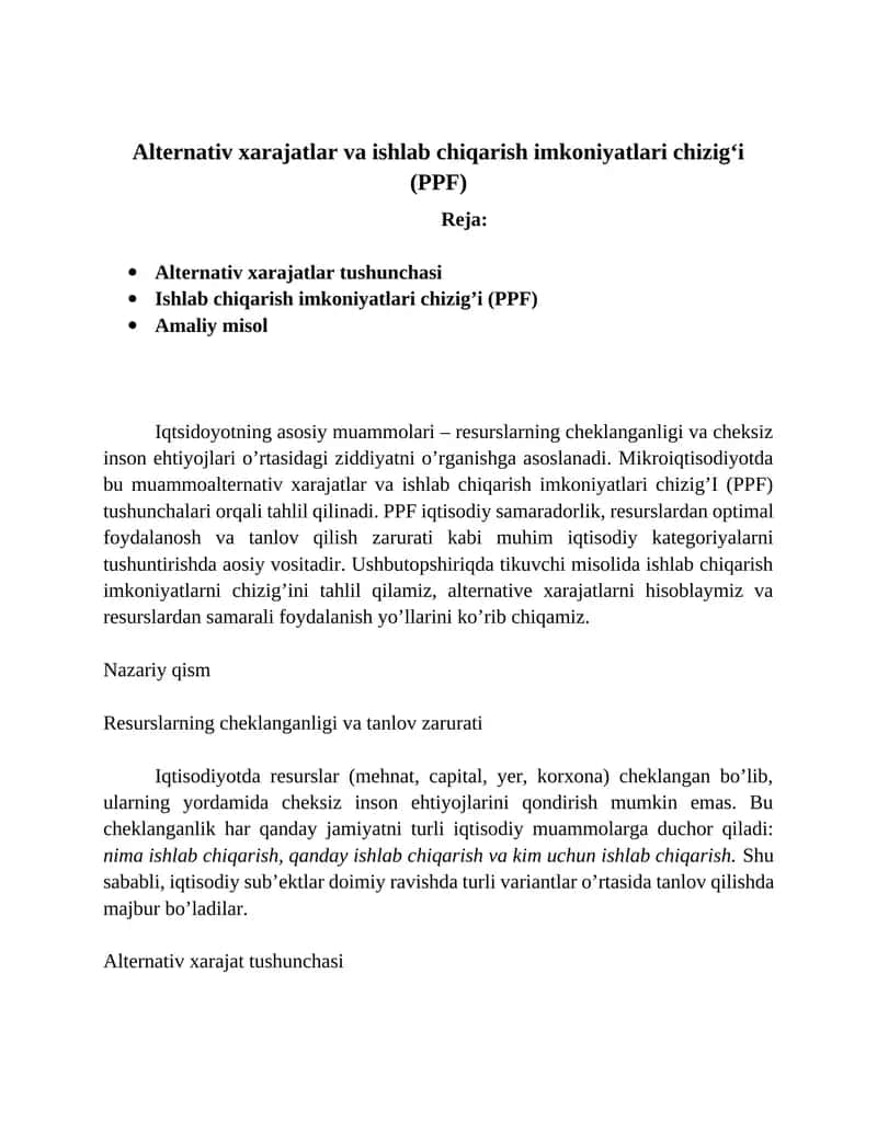 Alternativ xarajatlar va ishlab chiqarish imkoniyatlari chizig'i (PPF) 1
