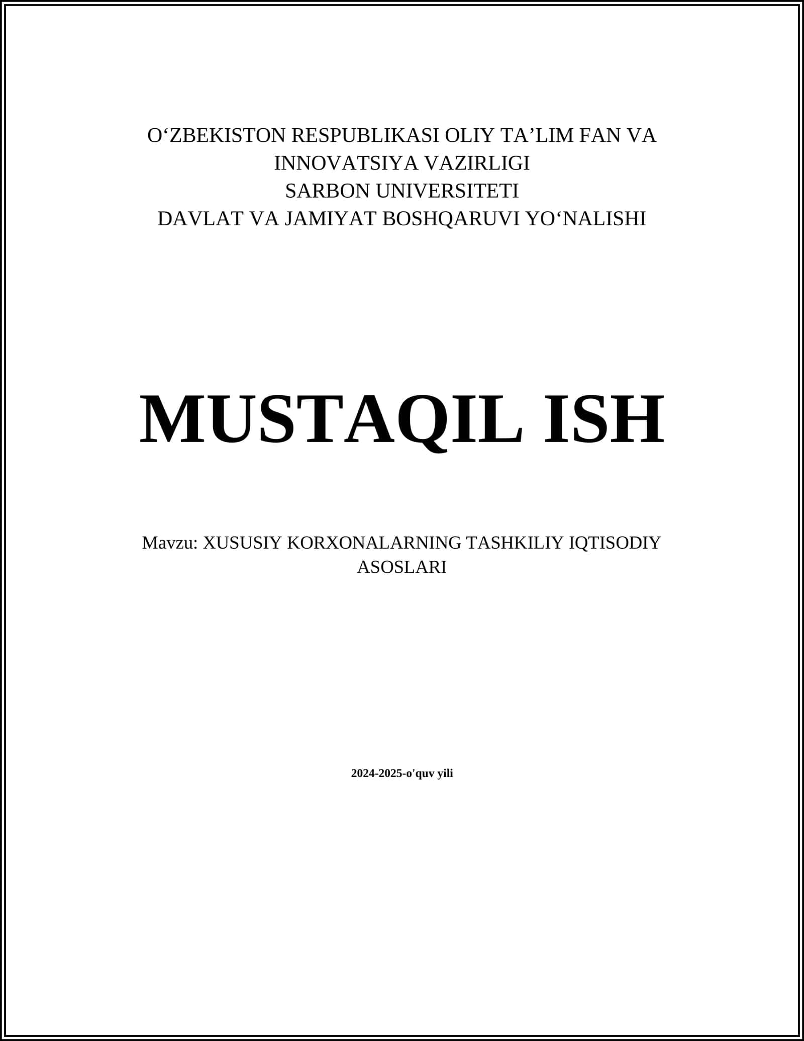 XUSUSIY KORXONALARNING TASHKILIY IQTISODIY ASOSLARI 1