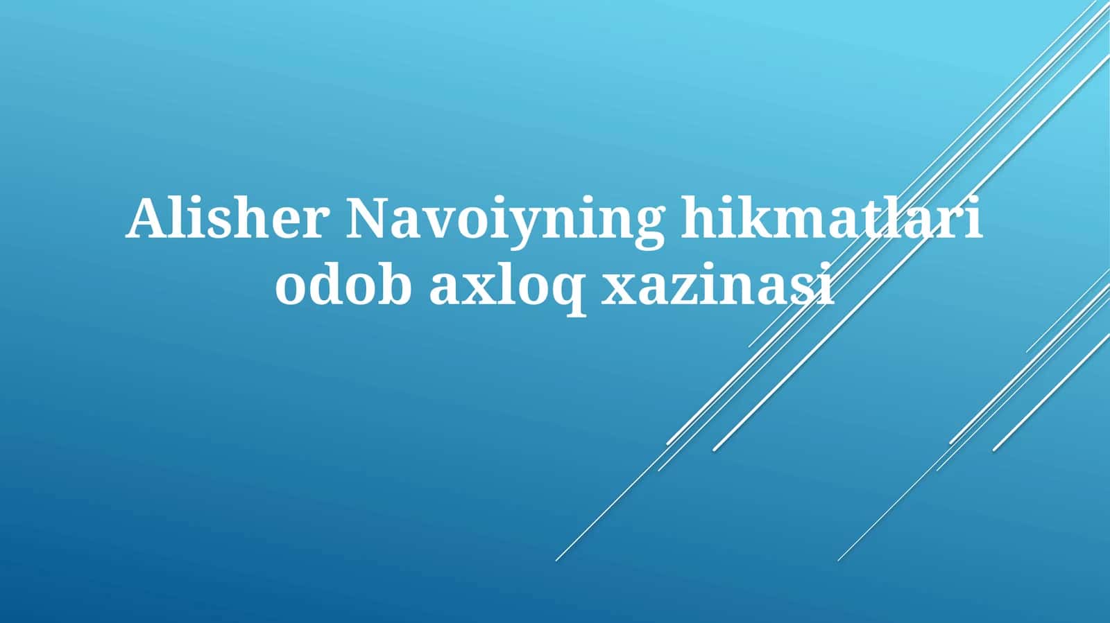 AlisherNavoiyninghikmatlariodobaxloqxazinasi 1