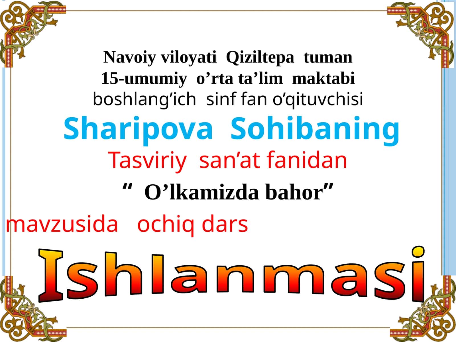 3-sinf Tasviriy san'at O'lkamizda bahor ochiq dars ishlanmasi 1
