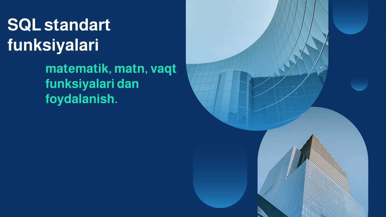 SQL standart funksiyalari 1