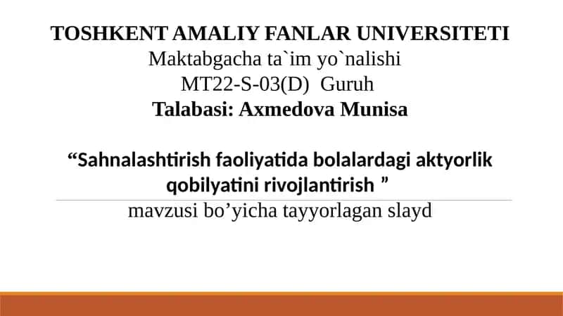 Sahnalashtirish faoliyatida bolalardagi aktyorlik qobilyatini rivojlantirish .pptx 1