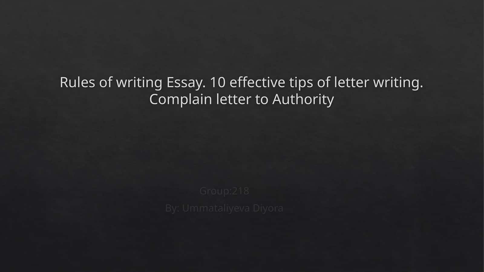 Rules of writing Essay. 10 effective tips of letter writing. Complain letter to Authority 1