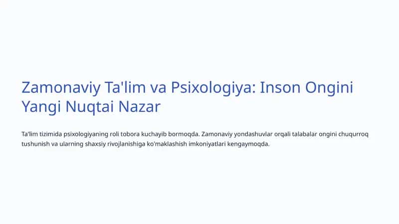 Zamonaviy Ta'lim va Psixologiya: Inson Ongini Yangi Nuqtai Nazar 1