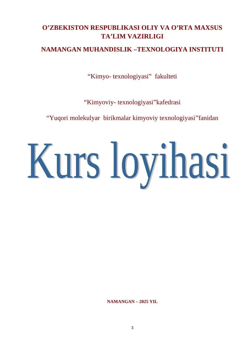 Maxsulot olishning texnologik jarayonini nazariy kimyoviy, fizikaviy-kimyoviy, texnologik asoslari 1