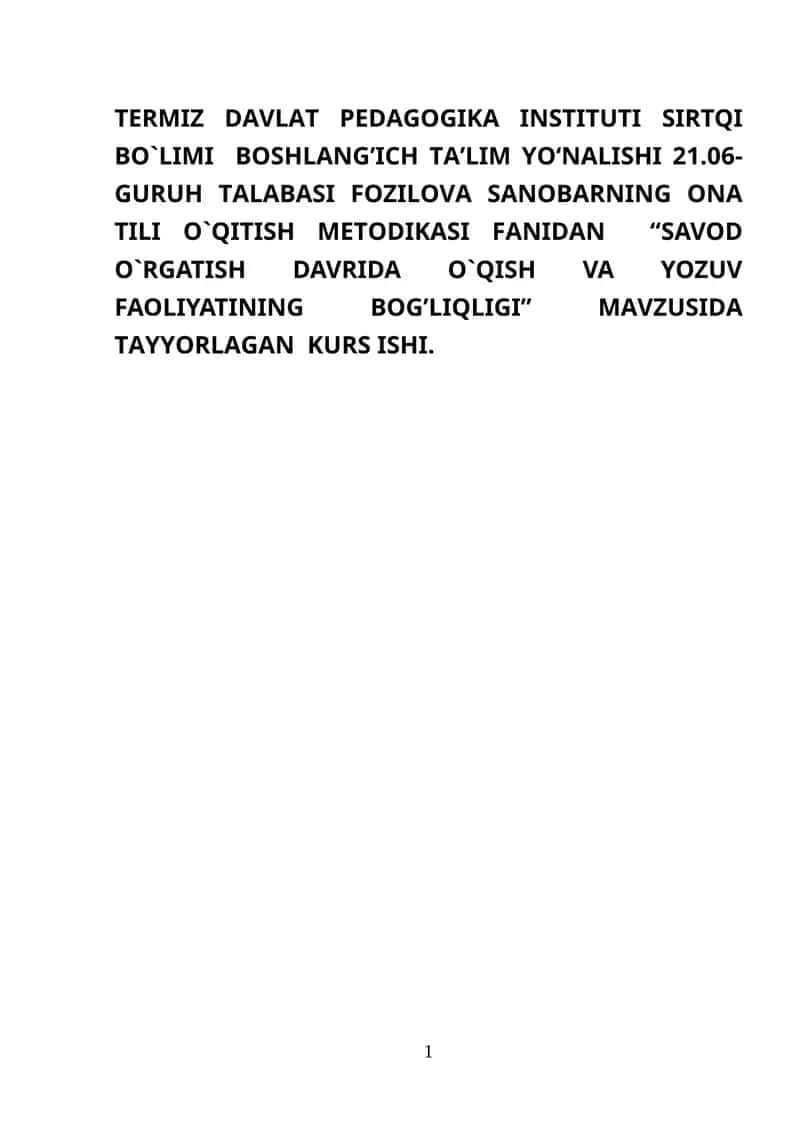 Savod O`rgatish davrida O`qish va Yozuv faoliyati 1