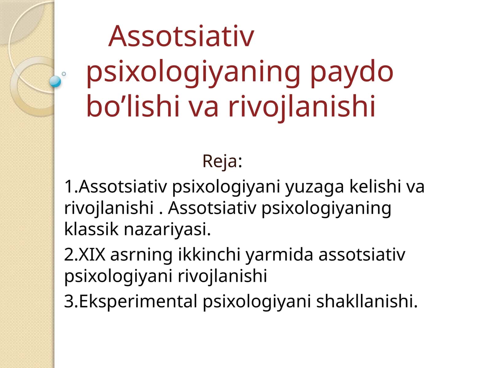 Assotsiativ psixologiyani paydo bo'lishi va rivojlantirishi 1