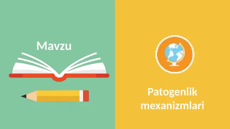Patogenlik mexanizmlari 1