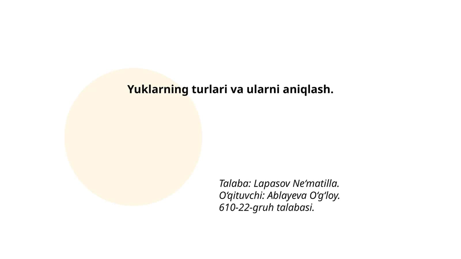 Yuklarning turlari va ularni aniqlash 1