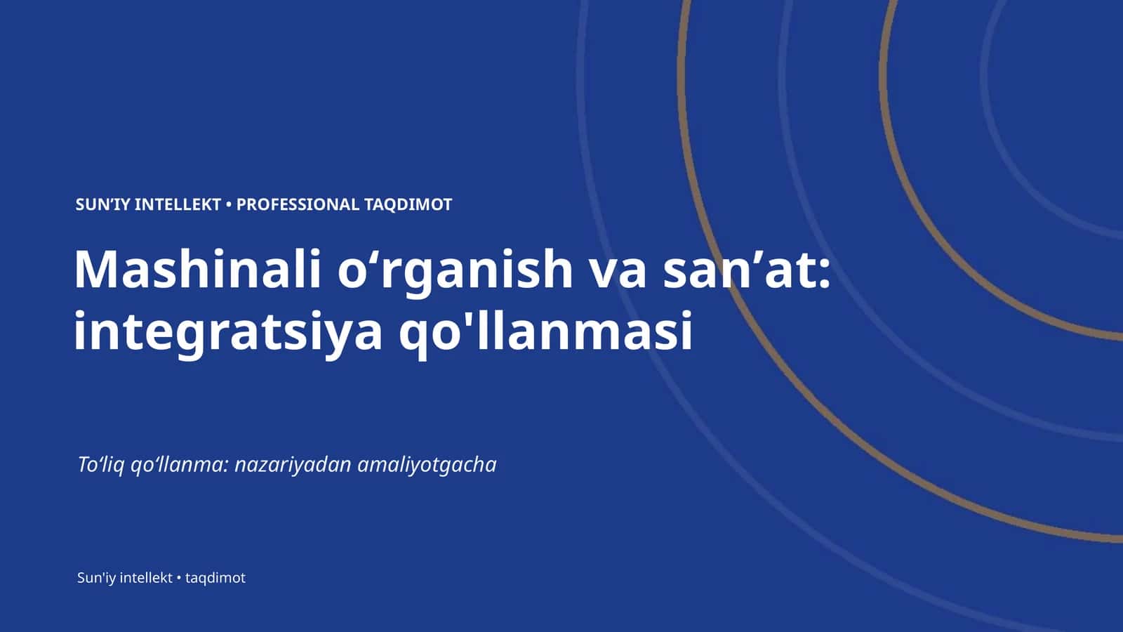 Mashinali oʻrganish va sanʼat: integratsiya qo'llanmasi 1