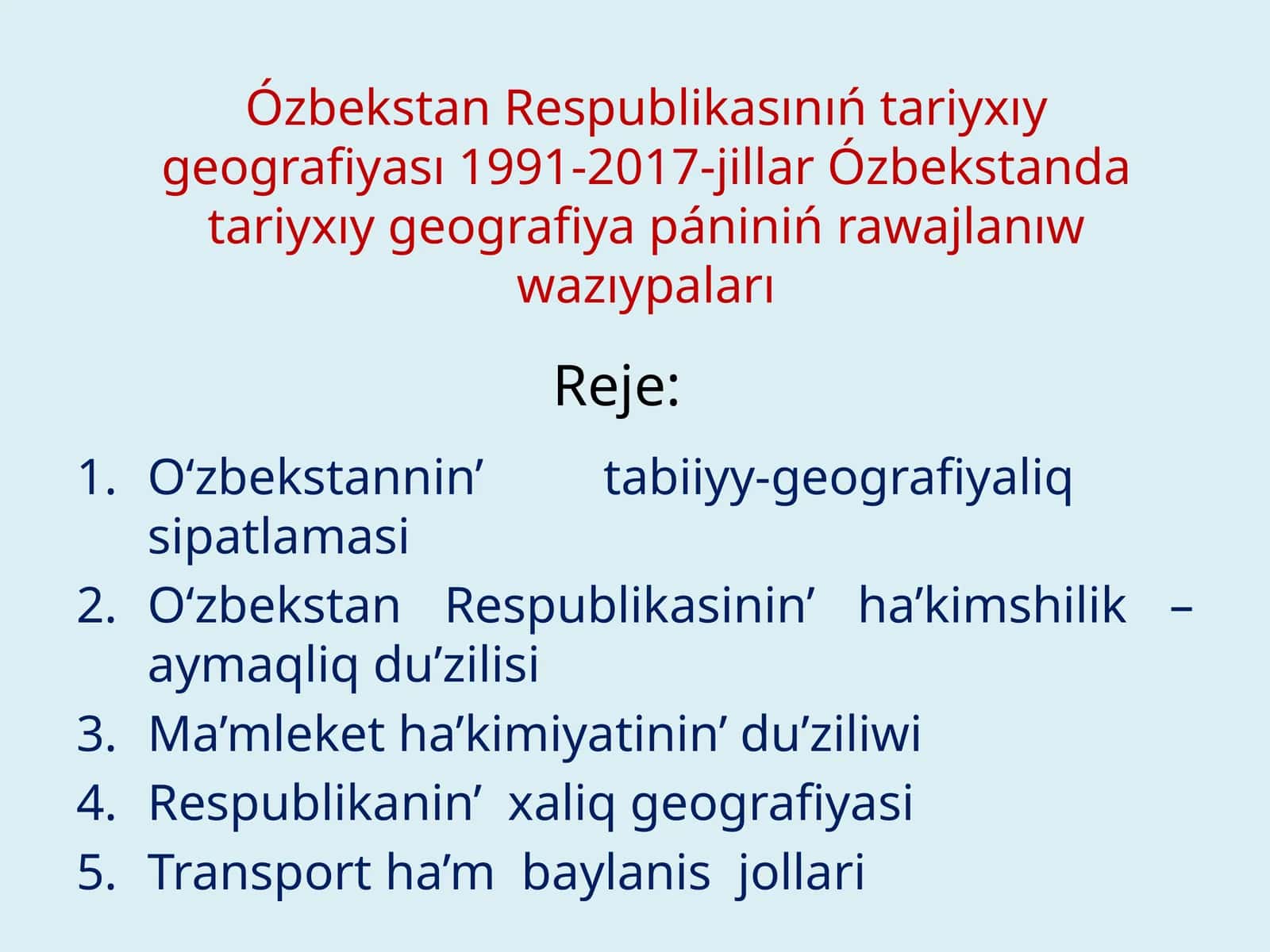O‘zbekstannin’tabiiyy-geografiyaliqsipatlamasi 1