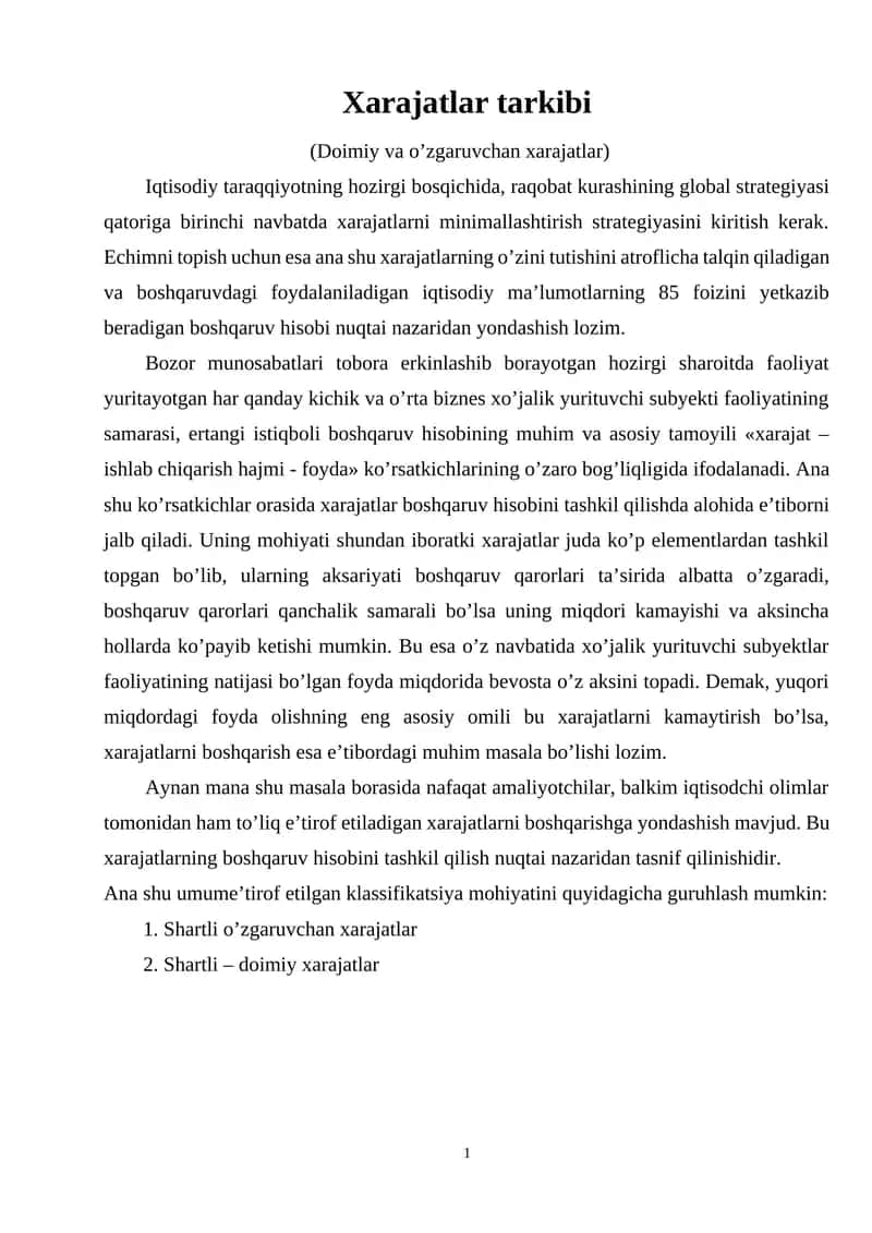 Xarajatlar tarkibi (Doimiy va o’zgaruvchan xarajatlar) 1