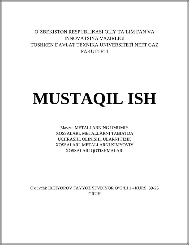 METALLARNING UMUMIY XOSSALARI 1