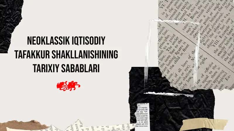 Neoklassik iqtisodiy fikrlar tushunchalari 1