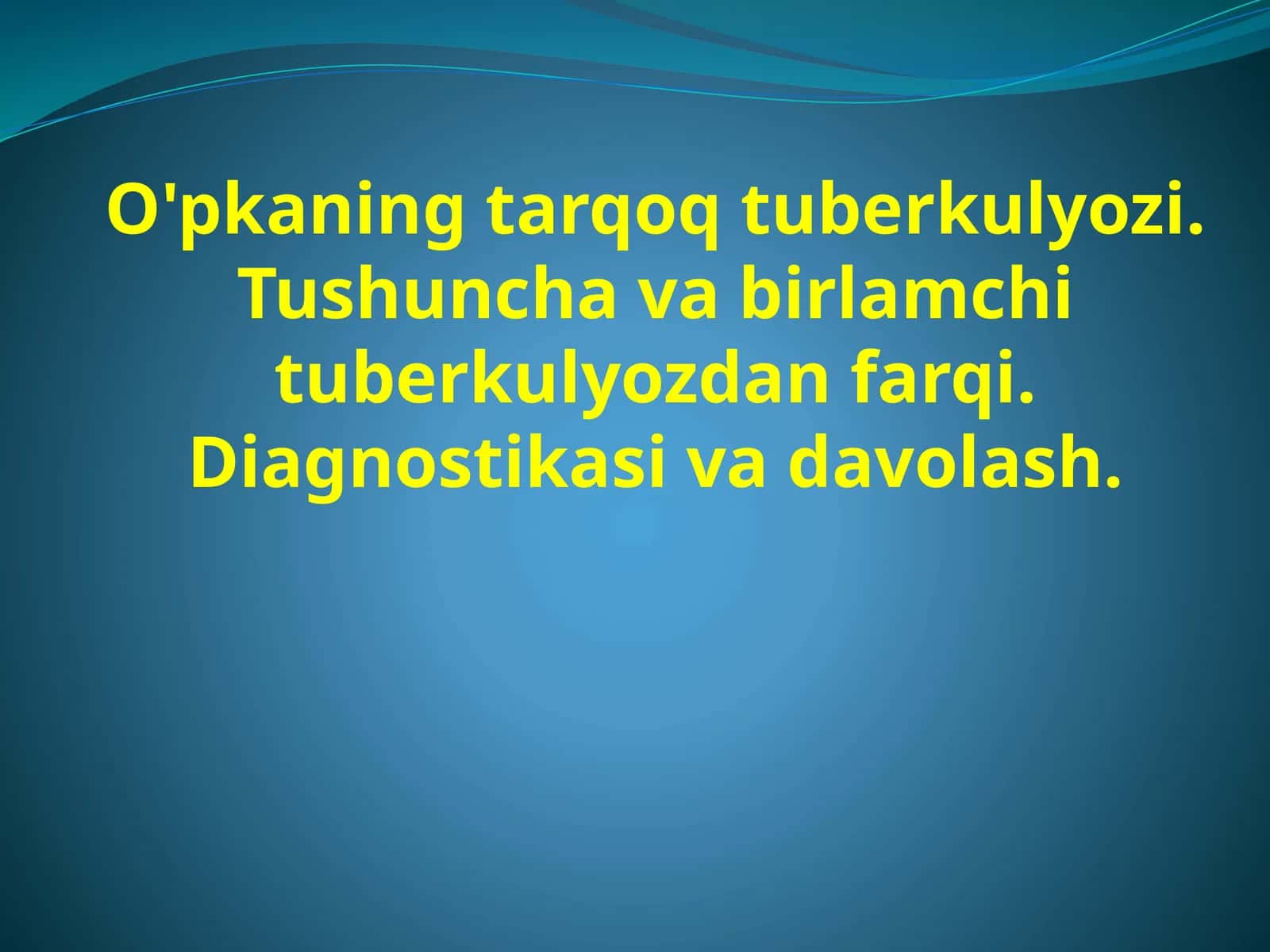 O'pkaning tarqoq tuberkulyozi. Tushuncha va birlamchi tuberkulyozdan farqi. Diagnostikasi va davolash 1