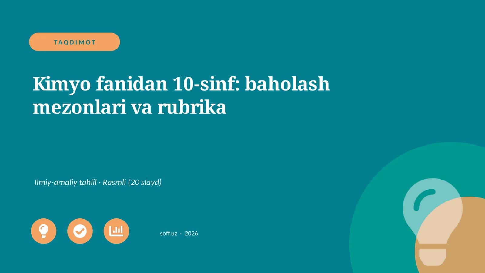 Kimyo fanidan 10-sinf: baholash mezonlari va rubrika 1