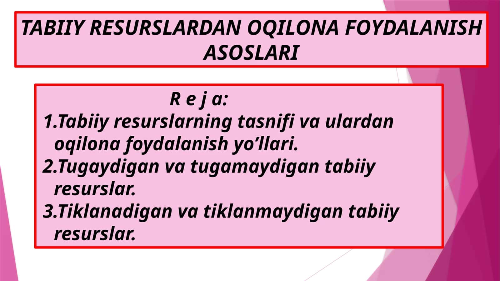 Tabiiy resurslardan oqilona foydalanish 1