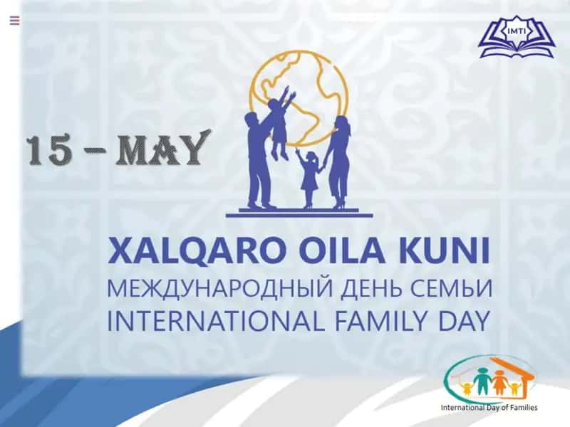 15 May Xalqaro OILA kuni 1