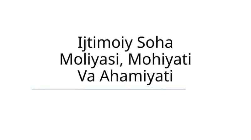 Ijtimoiy Soha Moliyasi, Mohiyati Va Ahamiyati 1