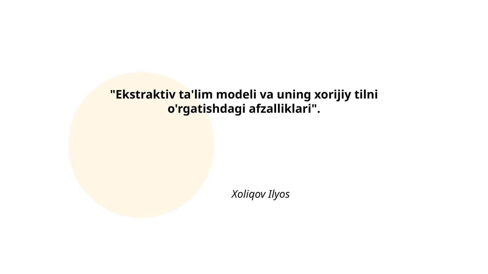 Ekstraktiv ta'lim modeli va uning xorijiy tilni o'rgatishdagi afzalliklari 1
