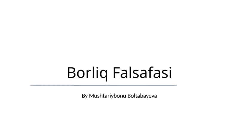 Borliq Falsafasi 1