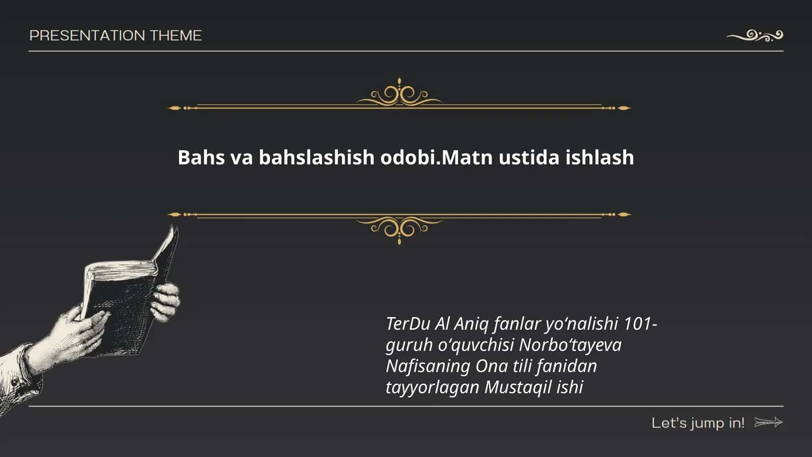 Bahs va bahslashish odobi.Matn ustida ishlash 1