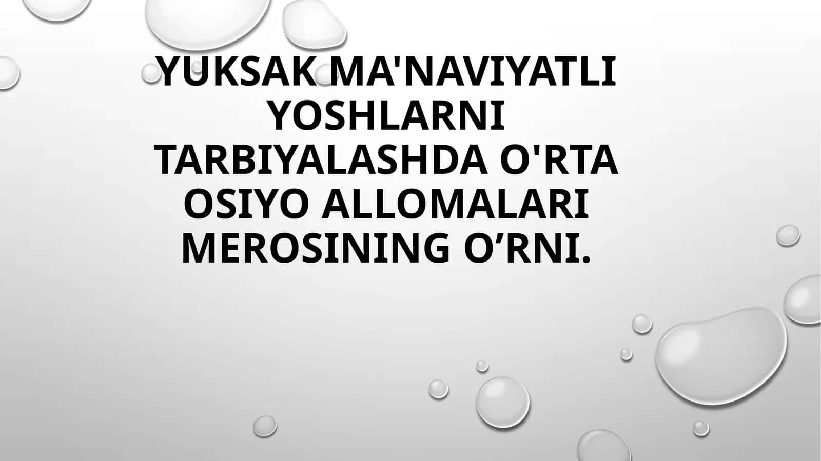 Yuksak ma'naviyatli yoshlarni tarbiyalash 1