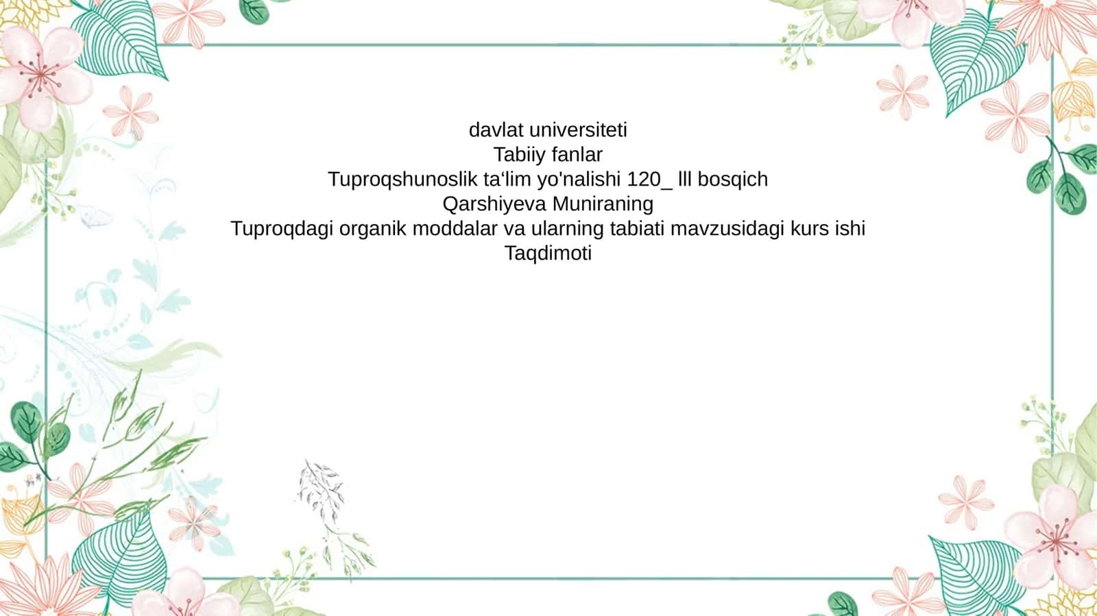 Tuproqdagi organik moddalar va ularning tabiati 1