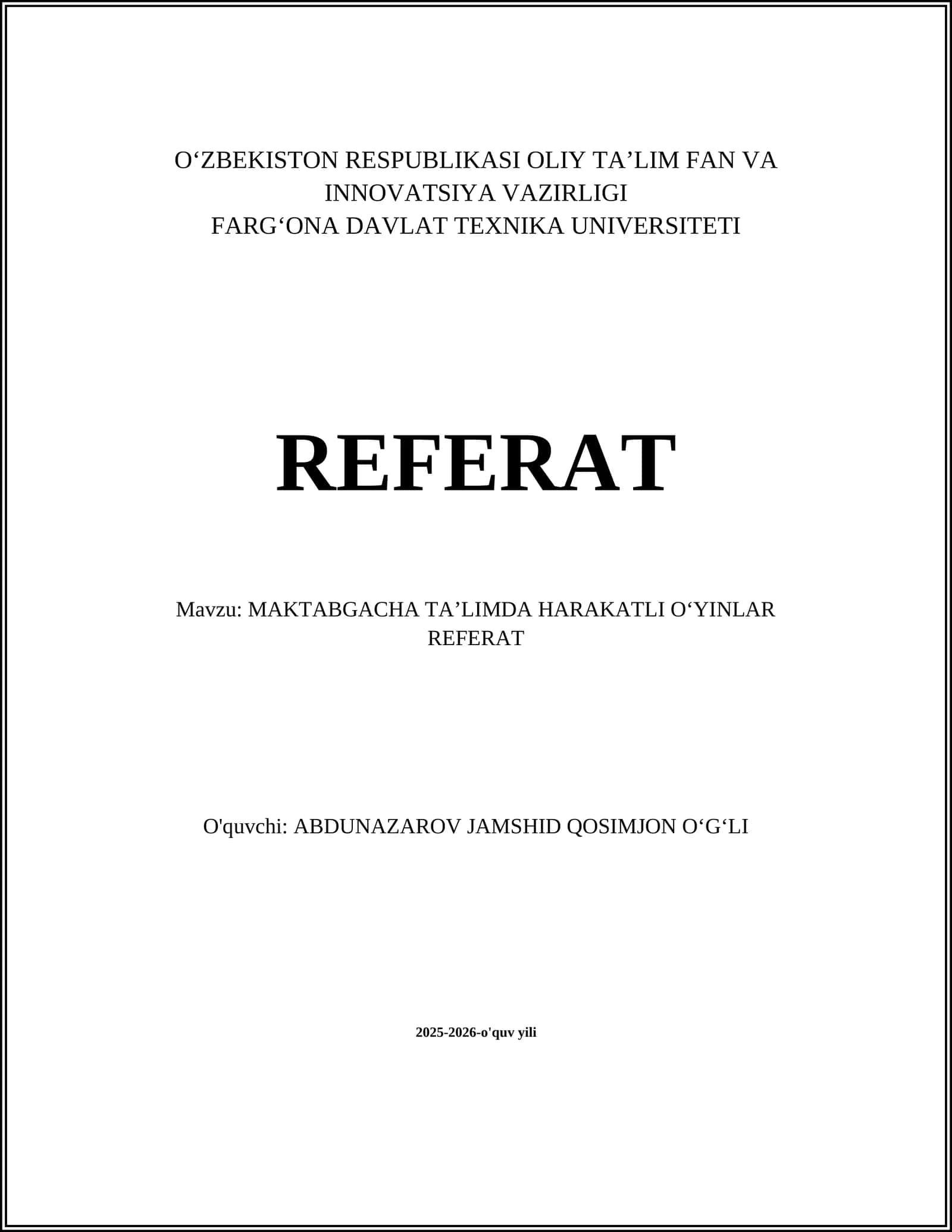 MAKTABGACHA TAʼLIMDA HARAKATLI OʻYINLAR REFERAT 1